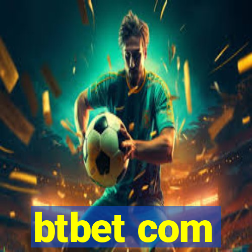 btbet com